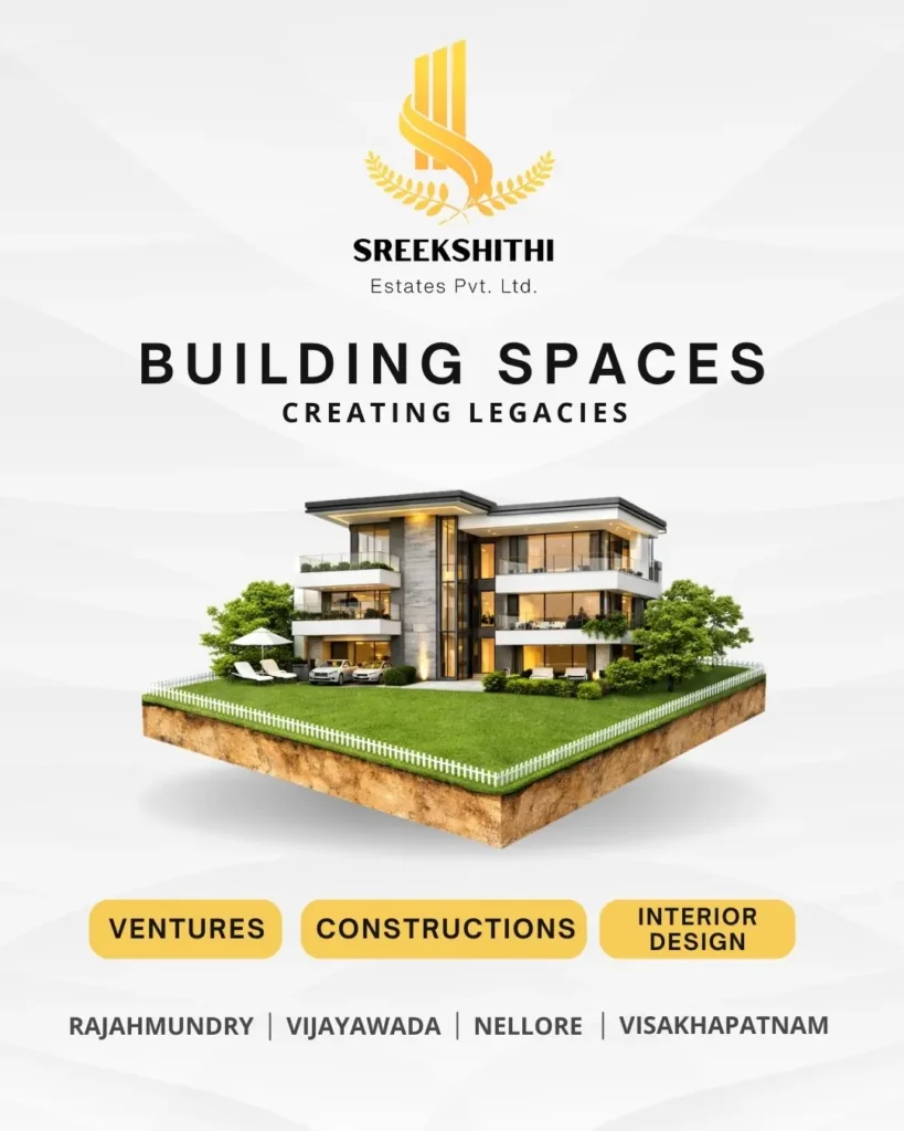 At Sreekshithi Estates, we specialize in-• Premium Land Ventures• Quality Construction• Elegant